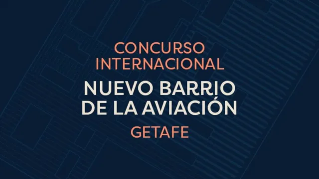 Concurso_Internacional_Nuevo_Barrio_de_la_Aviación_en_Getafe