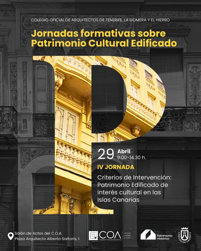 El Colegio Oficial de Arquitectos de Tenerife, La Gomera y El Hierro, junto a Patrimonio Histórico y Cultural del Cabildo Insular de Tenerife, continúa con el desarrollo de este ciclo formativo centrado en la conservación, protección e intervención en el patrimonio cultural edificado de interés cultural en Canarias.  En esta IV jornada, Criterios de intervención: Patrimonio Edificado de Interés Cultural en las Islas Canarias se analizarán proyectos en los que se producen nuevos usos, aplicación de instalaciones y los requisitos técnicos exigidos en inmuebles con valor cultural.  A través del análisis de casos reales, la sesión permitirá comprender cómo se incorporan nuevos usos, instalaciones y requisitos técnicos en edificios existentes, así como los retos que esto implica para su conservación y puesta en valor.  📅 29 de abril
🕘 9:00 – 15:00 h
📍 Salón de Actos del C.O.A.