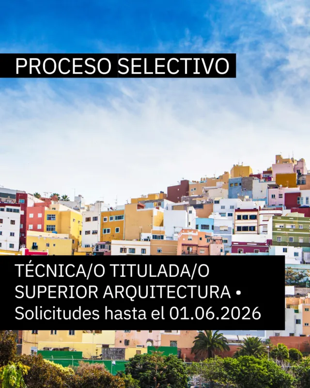 La Dirección Gerencia de este Complejo Hospitalario Universitario Insular - Materno Infantil convoca el proceso selectivo de carácter urgente para la constitución de LISTA SUPLETORIA de la categoría:  TÉCNICA/O TITULADA/O SUPERIOR ARQUITECTURA  • Plazo de presentación de solicitudes (10 días hábiles en Sede electrónica): del 19 de mayo al 01 de junio de 2026, ambos inclusive.  • Requisito de titulación: TÉCNICA/O TITULADA/O SUPERIOR ARQUITECTURA:  Título universitario de Grado o Arquitecta/o o equivalente, reconocido por el Ministerio competente en materia de Educación.  INFORMACIÓN-GENERAL  • Sistema de selección: CONCURSO de méritos Anexo IV a la Resolución de autorización de Convocatoria de la DGRRHH, para plaza fija de personal estatuario de la categoría equivalente (Ingeniero/a Superior Industrial), publicada en BOC núm. 234, de 26 de noviembre de 2010 (CE BOC núm. 37 de 21 de febrero de 2011). 
• Las personas aspirantes deberán cumplimentar y presentar por vía telemática el modelo normalizado: Solicitud de Participación y un Historial Profesional. 
• El procedimiento se realiza a través de la web oficial del Servicio Canario de la Salud o directamente en la Sede electrónica del Servicio Canario de la Salud a través del enlace. procedimientos_servicios/tramites/6379 https://sede.gobiernodecanarias.org/sede/ 
• Los documentos que acrediten los requisitos y los méritos alegados deberán escanearse de forma independiente y adjuntarse a cada mérito en formato pdf. 
• No es necesario el cotejo de los documentos. 
• Acreditación de servicios prestados en el Servicio Canario de la Salud: No es necesario solicitar certificado de servicios prestados. Deberán aportar un Informe de Vida Laboral de la Tesorería General de la Seguridad Social (preferiblemente electrónico). 
• Acreditación de servicios prestados en Instituciones Sanitarias Privadas concertadas es necesario certificado de servicios prestados de dicha Institución, más un Informe de Vida Laboral de la Tesorería General de la Seguridad Social (preferiblemente electrónico).